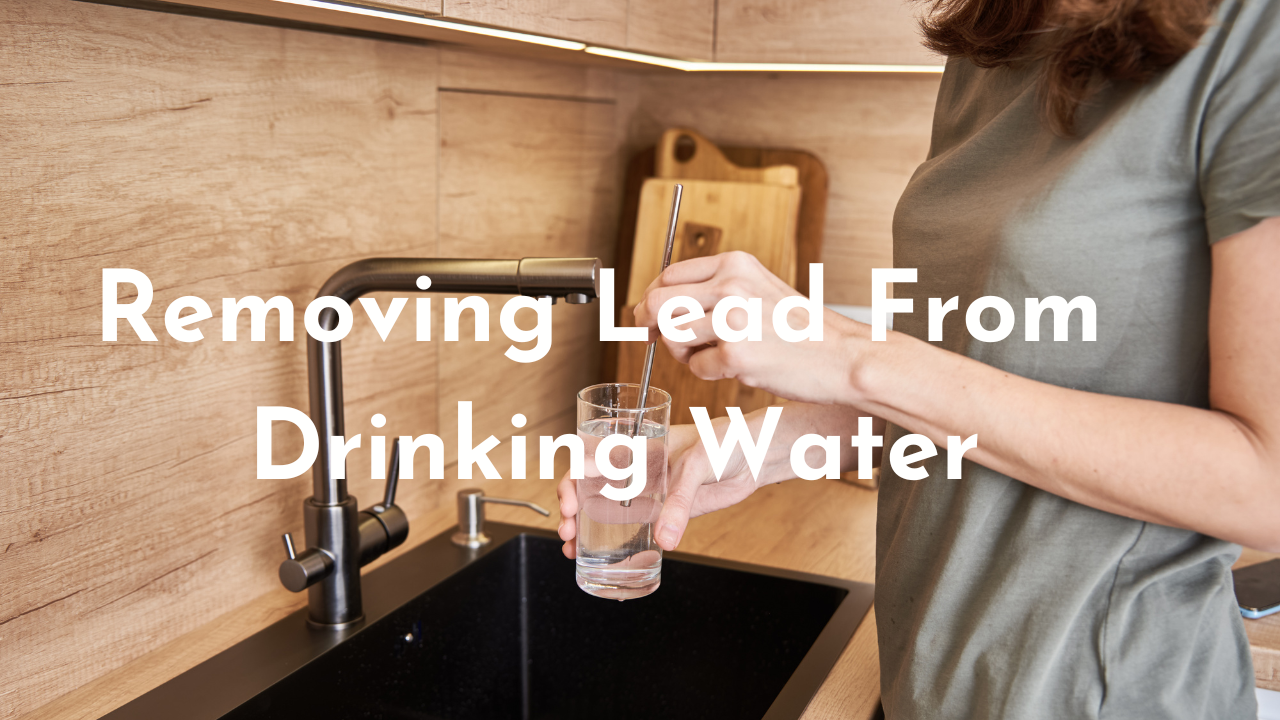 Removing Lead From Drinking Water